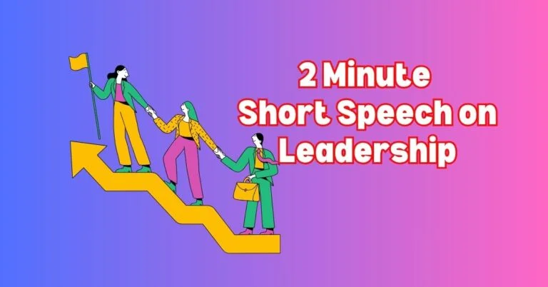 2 minute short speech on leadership