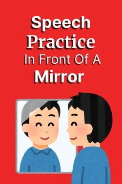 Speech practice in front of mirror